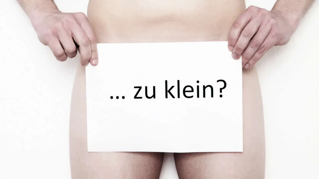 mein penis ist zu klein